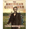 The American Civil War Visual Encyclopedia