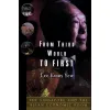 From Third World to First