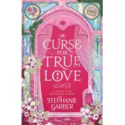 A Curse For True Love