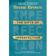 The Gifts of Imperfection